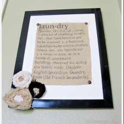 Oh wow. Printed burlap turns into a great Laundry Sign. With a How to!